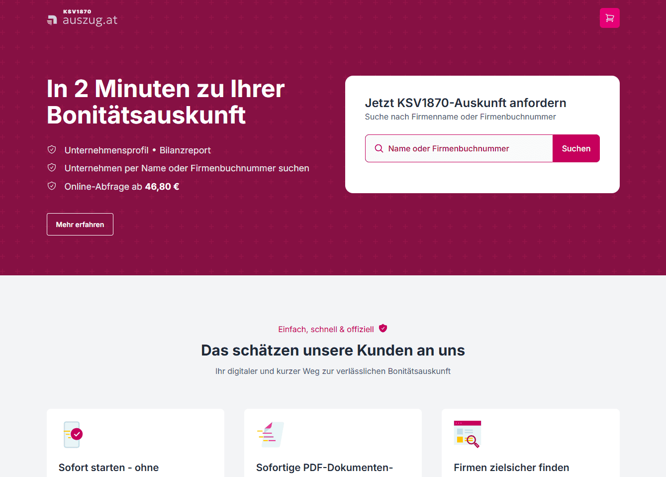 Screenshot der Startseite von ksv1870.auszug.at. Links werden die Vorteile der Bonitätsauskunft vorgestellt, rechts befindet sich das Suchfeld „Jetzt KSV1870-Auskunft anfordern“, über das Unternehmen nach Firmenname oder Firmenbuchnummer gesucht werden können, um ein KSV-UnternehmensProfil zu bestellen.