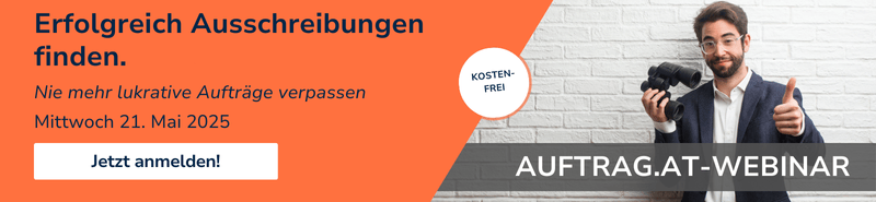Banner zum kostenlosen auftrag.at-Webinar 'Erfolgreich Ausschreibungen finden' am Mittwoch, 21. Mai 2025. Ein Mann mit Fernglas zeigt Daumen hoch, vor einer weißen Ziegelwand – symbolisiert gezielte Suche nach lukrativen Aufträgen. Text: 'Nie mehr lukrative Aufträge verpassen'