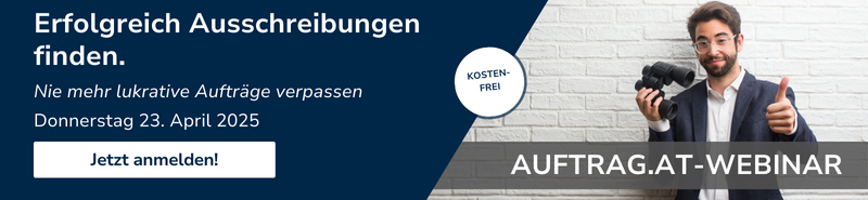 Banner zum kostenlosen auftrag.at-Webinar am 23. April 2025 mit dem Titel 'Erfolgreich Ausschreibungen finden'. Ein Mann mit Fernglas zeigt Daumen hoch und steht vor einer weißen Wand – symbolisiert gezielte Suche nach Ausschreibungen. Text: 'Nie mehr lukrative Aufträge verpassen'.